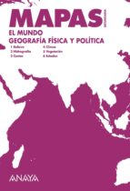 El Mundo: Geografía Física Y Política