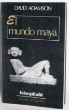 El Mundo Maya
