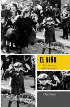 El Niño: Una Historia Del Holocausto