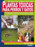 El Nuevo Libro De Las Plantas Toxicas Para Perros Y Gatos