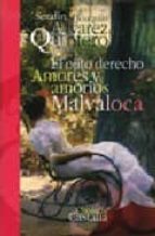 El Ojito Derecho / Amores Y Amorios / Malvaloca