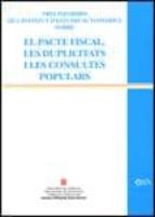 El Pacte Fiscal, Les Duplicitas I Les Consultes Populars PDF