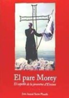 El Pare Morey, El Capell� De La Joventut D