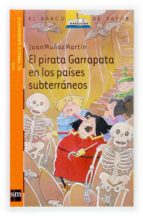 El Pirata Garrapata En Los Paises Subterraneos PDF