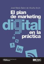 El Plan De Marketing Digital En La Practica