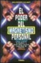 El Poder Del Magnetismo Personal PDF