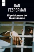El Prisionero De Guantanamo