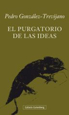 El Purgatorio De Las Ideas PDF