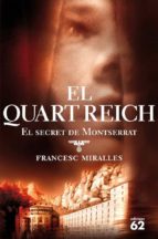 El Quart Reich: El Secret De Montserrat