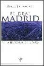 El Real Madrid: En La Historia De España