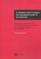 El Régimen Constitucional Del Seguimiento Directo De Personas
