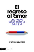 El Regreso Al Amor PDF