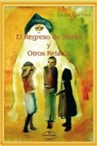 El Regreso De Merlin Y Otros Relatos PDF