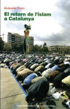 El Retorn De L Islam A Catalunya