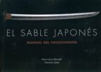 El Sable Japones: Manual De Coleccionista