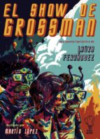 El Show De Grossman PDF