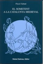 El Somentent A La Catalunya Medieval