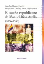 El Sueño Republicano De Manuel Rico Avello