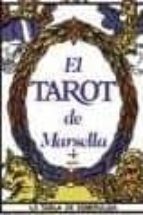 El Tarot De Marsella: