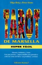 El Tarot De Marsella: Super Facil