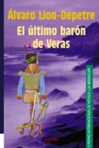 El Ultimo Baron De Veras