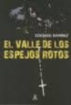 El Valle De Los Espejos Rotos PDF