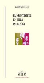 El Veintisiete En Tela De Juicio PDF