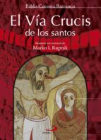 El Via Crucis De Los Santos