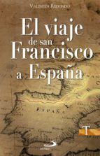 El Viaje De San Francisco A España PDF