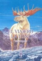 El Viajero De La Tundra PDF
