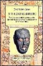 El Vuelo De La Serpiente: Viajes Precolombinos, Tradiciones Cland Estinas Y Enigmas Arqueologicos De Mesoamerica PDF