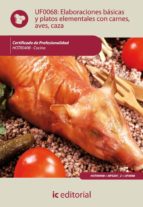 Elaboraciones Basicas Y Platos Elementales Con Carnes, Aves Y Caza . Hotr0408 - Cocina