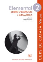 Elemental 2 Veus Exercicis I Gramatica