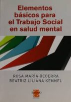 Elementos Basicos Para El Trabajo Social En Salud Mental