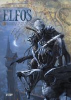 Elfos Nº 3: La Dinastia De Los Elfos Negros: La Mision De Los Elfos Azules