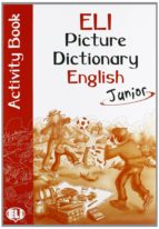 Eli-picture Dictionary English - Junior Cuaderno Actividades