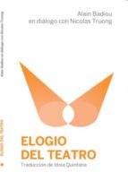 Elogio Del Teatro PDF