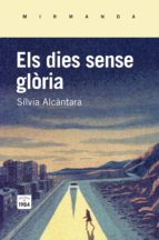 Els Dies Sense Gloria