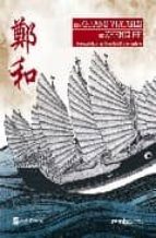 Els Grans Viatges De Zheng He