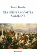 Els Primers Comtes Catalans PDF