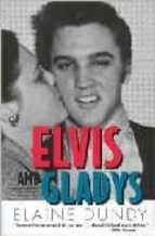Elvis And Gladys PDF