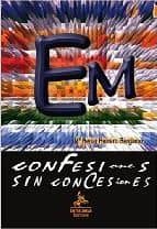 Em : Confesiones Sin Concesiones