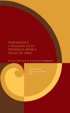 Emblematica Y Religion En La Peninsula Iberica PDF