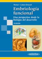 Embriologia Funcional, Una Perspectiva Desde La Biologia Del Desarrollo PDF