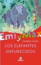 Emi Y Max: Los Elefantes Enfurecidos