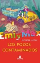 Emi Y Max: Los Pozos Contaminados PDF