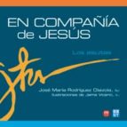 En Compañia De Jesus: Los Jesuitas