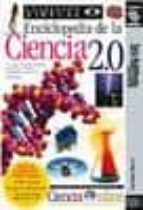 Enciclopedia De La Ciencia 2.0