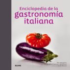 Enciclopedia De La Gastronomia Italiana PDF