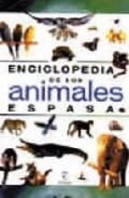Enciclopedia De Los Animales Espasa Cuenta Con: Cuadros Analitico S, Referencias Cruzadas Y Ficha De Cada Espacie E Indice